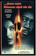 VHS Video ,  Denn Zum Küssen Sind Sie Da  -  Mit Morgan Freeman , Ashley Judd , Cary Elwes , Alex McArthur  -  Von 1997 - Policiers