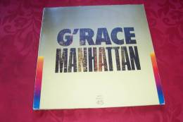 G RACE °  MANHATTAN - 45 T - Maxi-Single