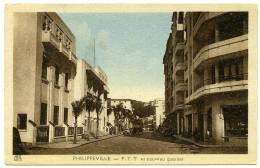 ALGERIE : PHILIPPEVILLE - P.T.T. ET NOUVEAU QUARTIER - Skikda (Philippeville)