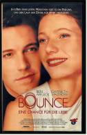 VHS Video  , Bounce - Eine Chance Für Die Liebe   -   Gwyneth Paltrow , Ben Affleck , Tony Goldwyn , Alex D. Linz - Romanticismo