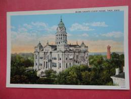 Miami County Court  House  Troy Ohio  Vintage Wb Ref 896 - Other & Unclassified