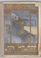 RA#16#03 IL ROMANZO MENSILE N.03-1909 S.Paternoster LADY MELODE' - Baroness Di Orczy UN FIGLIO DEL POPOLO/Cop. Salvadori - Krimis
