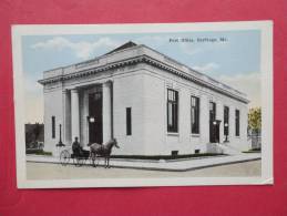 Carthage MO  Post Office  Vintage Wb ------------------ Not Mailed  Ref  897 - Altri & Non Classificati