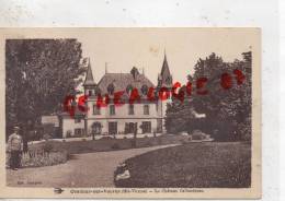 87 - ORADOUR SUR VAYRES - LE CHATEAU CALLANDREAU  SEPIA - EDITEUR BOURGOIN - Oradour Sur Vayres