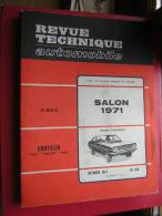 REVUE TECHNIQUE AUTOMOBILE RTA N° 306 OCTOBRE 1971  SALON 1971  ETUDE TECHNIQUE CHRYSLER 160 160 GT 180 - Auto