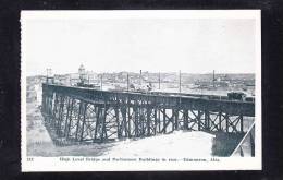 CND-10 CANADA HIGH LEVEL BRIDGE AND PARLIAMENT BUILDINGS IN REAR EDMONTON - Edmonton