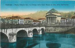 TORINO. IL PONTE VITTORIO EMANUELE I E LA CHIESA DELLA GRAN MADRE DI DIO. BELLA CARTOLINA D'EPOCA - Ponts