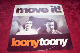 LOONY  TOONY  °  MOVE IT - 45 T - Maxi-Single