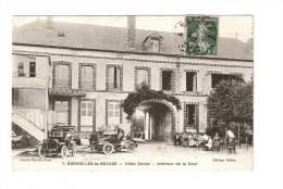 CPA :- 89 - Yonne :Egriselles Le Bocage : Hôtel Délion - Intérieur De La Cour : Animation - Voitures- Tampon Convoyeur - Egriselles Le Bocage