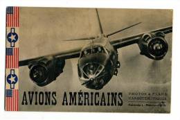 AVIONS AMERICAINS - Photos, Plans Et Caractéristiques (fascicule 1) De 1945 - Fliegerei