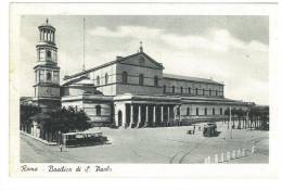 CARTOLINA - ROMA - BASILICA DI SAN PAOLO  - ANIMATA - STAMPA CATTOLICA 75 CENT. - RARO ISOLATO - Briefe U. Dokumente