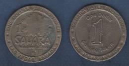 ONE DOLLAR GAMING TOKEN - SAHARA HOTEL AND CASINO LAS VEGAS NEVADA - 37 Mm / 21 G - Casino