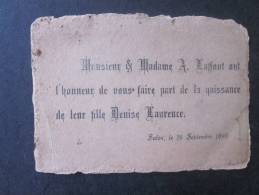 Salon (Bouches-du-Rhône) 16 Sept 1895 Faire-Part De Naissance Denise  Laurence M. Mme Laffont Ont L'honneur - Nascita & Battesimo