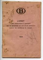 SNCB - Livret Des Précautions Pour éviter Les Accidents De Travail - 1925 - Railway & Tramway