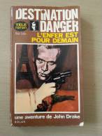 Destination Danger L’enfer Est Pour Demain John Drake Le Prisonnier  1968 RS Solar - Autres & Non Classés