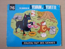 Sylvain Et Sylvette 76  Zouzou Fait Des Siennes Broché Fleurus 4° Trim 1975. - Sylvain Et Sylvette