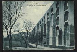 ELVAS (Portugal) - Aqueduto Da Amoreira - Portalegre