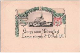 Gruss Vom Heimatfest In Lommatzsch 8 - 10 Juli 1911 Color Wappen 3.7.1911 Gelaufen - Lommatzsch