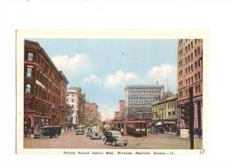 CANADA - MANITOBA - WINNIPEG. - Portage Avenue Looking West. (Tramway) - Winnipeg