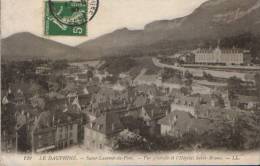 France-Carte Postale 1910-Saint Lorent Du Pont-Vue Generale Et L'Hopital Sait-Bruno-2/scans - Saint-Laurent-du-Pont
