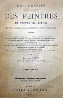 Adolphe SIRET - Dictionnaire Des Peintres - Tome 1 Et 2 - Josef Altmann - 1924 - RARE - Wörterbücher