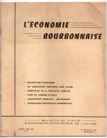 L'économie Bourbonnaise, Bulletin Du Comité D'expansion Economique De L'Allier N° 3, Janvier - Juin 1959, Montluçon - Bourbonnais