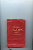 Baedekers-----Italien Von Den Alpen Bis Neapel - Italië