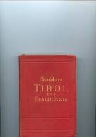 Baedekers-----Tirol Und Etschland - Austria