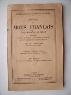 RECUEIL DE MOTS FRANCAIS (ordre De Matières): Livre 1940 (Notice Et Exercices D´application) - PAUTEX BALLY - 6-12 Years Old