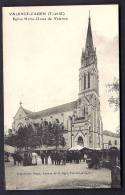 CPA ANCIENNE- FRANCE- VALENCE-D'AGEN (82)- EGLISE NOTRE-DAME DE VALENCE UN JOUR DE MARCHÉ- TRES BELLE ANIMATION - Valence