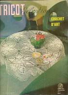 TRICOT Sélection  Mars 1973 N°4  SPECIAL CROCHET D´ART. - Decorazione Di Interni