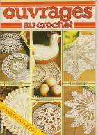 OUVRAGE Au CROCHET N° 25 . 30 Napperons Faciles. - Décoration Intérieure