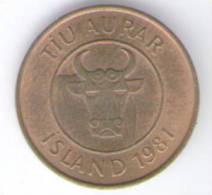 ISLANDA 10 AURAR 1981 - IJsland