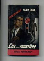 - CIEL SANS FRONTIERE . A. PAGE . EDITIONS FLEUVE NOIR 1961 . - Fleuve Noir