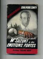 - Mr SUZUKI A DES EMOTIONS FORTES . J.P. CONTY .  EDITIONS FLEUVE NOIR 1959 . - Oud (voor 1960)