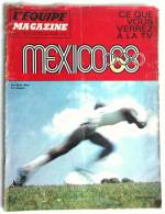 REVUE JEUX OLYMPIQUES MEXICO 1968 68 L EQUIPE MAGAZINE CE QUE VOUS VERREZ A LA TV TELEVISON - Other & Unclassified