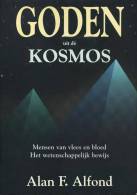 Goden Uit De Kosmos - Mensen Van Vlees En Bloed. Het Wetenschappelijk Bewijs. - Other & Unclassified