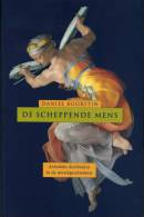 De Scheppende Mens - Artistieke Doorbraken In De Wereldgeschiedenis - Andere & Zonder Classificatie