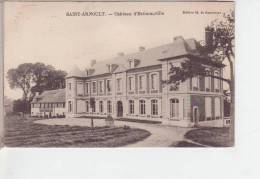 78.262/ ST ARNOULT - Chateau D'Estimauville - St. Arnoult En Yvelines