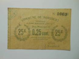 Aisne 02 Morcourt , 1ère Guerre Mondiale 25 Centimes 4-6-1915 R , Le Dernier De Cette Commune - Bons & Nécessité