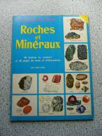 ROCHES ET MINERAUX - Encyclopédies