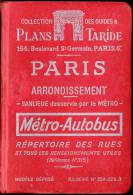 Plans Taride - PARIS - Arrondissements - Métro - Autobus - Répertoire Des Rues - ( 1954 ) - Karten/Atlanten