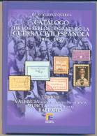 TOMO II " CATALOGO DE LOS SELLOS LOCALES DE LA GUERRA CIVIL ESPAÑOLA" - Republican Issues