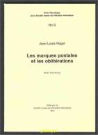Les Marques Postales Et Les Oblitérations, Étude Thématique, 1971 - Sonstige & Ohne Zuordnung