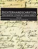 Bildband Dichter-Handschrift 1999 Antiquarisch 49€ über 100 Seltene Dokumente Berühmter Persönlichkeiten Book Of Germany - Arte