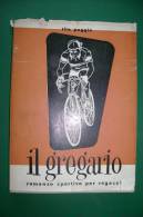 PFF/18 Tito Poggio IL GREGARIO Istituto Padano Ed.1954/Ill.di Piero Martina/CICLISMO - Sports