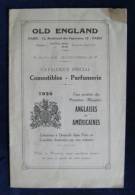 Parfums Catalogue OLD ENGLAND 1925 Parfumerie Accessoires Comestibles Thés Biscuits My Hobby - Catalogus