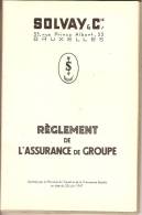 IXELLES-SOLVAY-REGLEMENT DE L'ASSURANCE DE GROUPE-1947-35 Pages - Bank & Versicherung