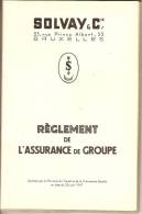 IXELLES-SOLVAY-REGLEMENT DE L'ASSURANCE DE GROUPE-1947-35 Pages - Banca & Assicurazione