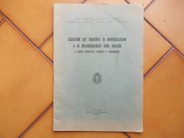 3835-ISTRUZIONI PER IMPEDIRE LA MOLTIPLICAZIONE E LA DISSEMINAZIONE DELLE MOSCHE-1938 - Médecine, Biologie, Chimie